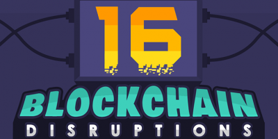 16 Blockchain Disruptions (Infographic)